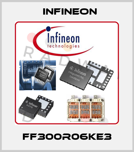 FF300R06KE3 Infineon