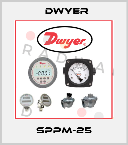 SPPM-25 Dwyer