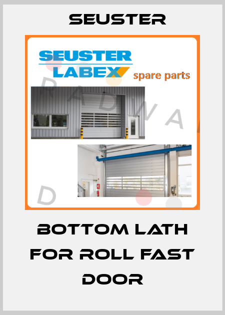 bottom lath for Roll fast door Seuster