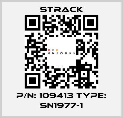 P/N: 109413 Type: SN1977-1 Strack