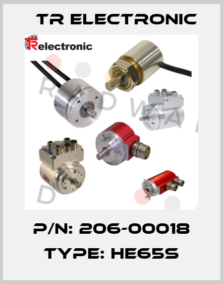 P/N: 206-00018 Type: HE65S TR Electronic