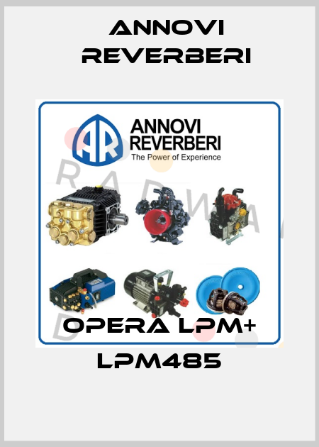 OPERA LPM+ LPM485 Annovi Reverberi