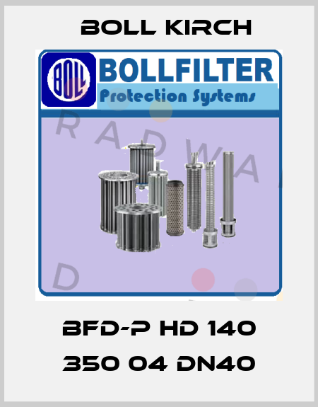 BFD-P HD 140 350 04 DN40 Boll Kirch