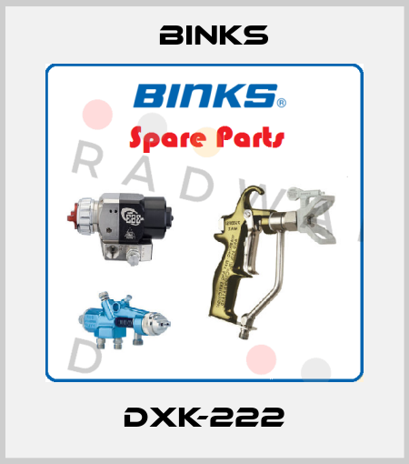 DXK-222 Binks