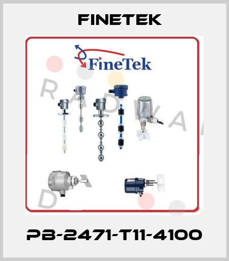 PB-2471-T11-4100 Finetek