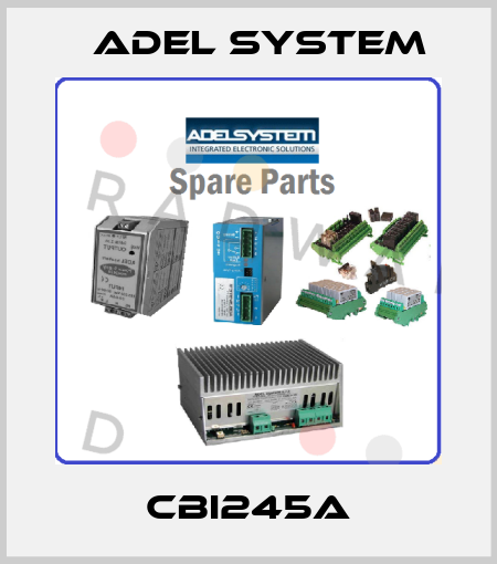 CBI245A ADEL System