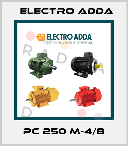 PC 250 M-4/8 Electro Adda