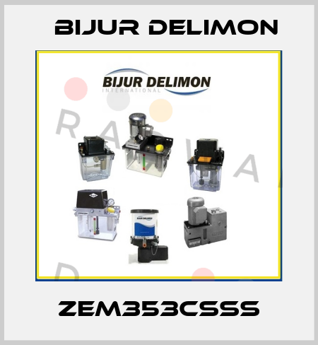 ZEM353CSSS Bijur Delimon