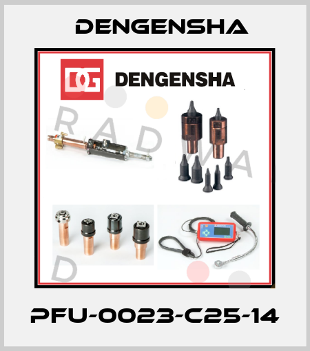 PFU-0023-C25-14 Dengensha