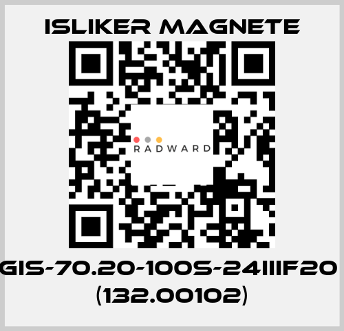 GIS-70.20-100S-24IIIF20  (132.00102) ISLIKER MAGNETE