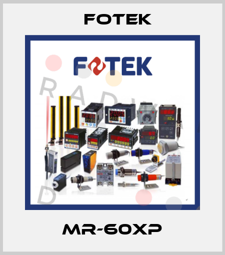 MR-60XP Fotek