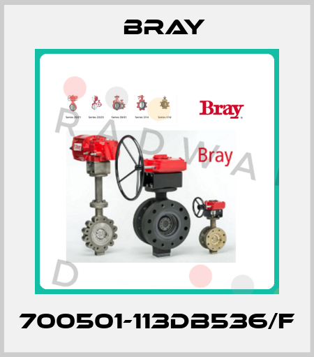 700501-113DB536/F Bray