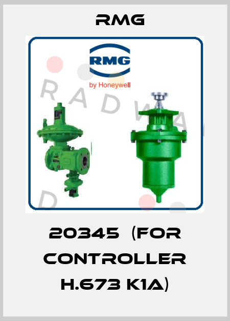 20345  (for controller H.673 K1A) RMG