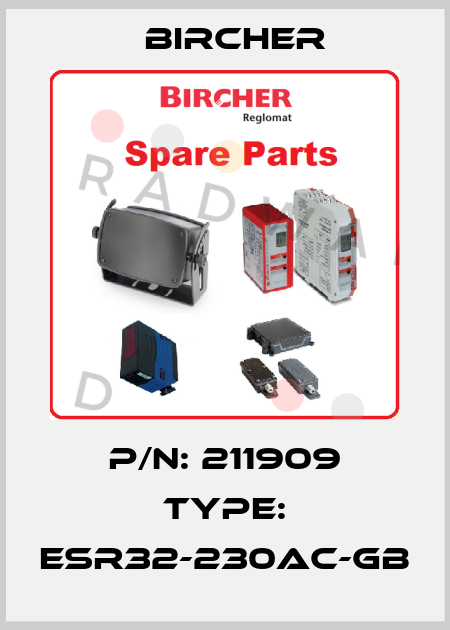 P/N: 211909 Type: ESR32-230AC-GB Bircher