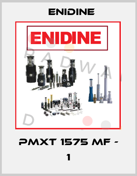 PMXT 1575 MF - 1 Enidine