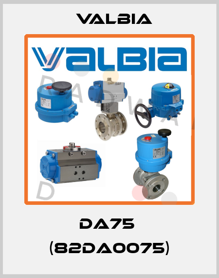 DA75  (82DA0075) Valbia