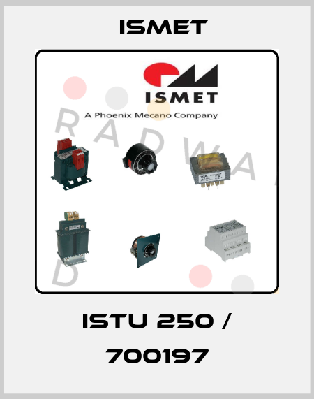 ISTU 250 / 700197 Ismet