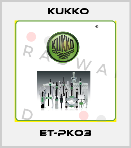 ET-PKO3 KUKKO