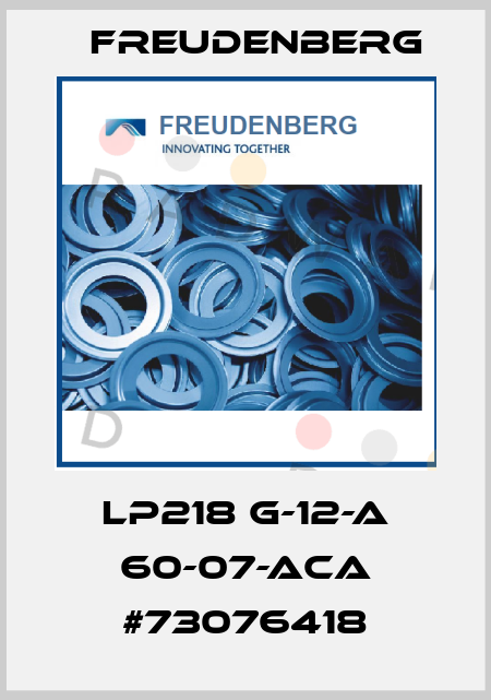 LP218 G-12-A 60-07-ACA #73076418 Freudenberg