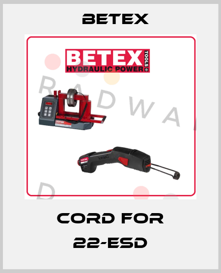 cord for 22-ESD BETEX