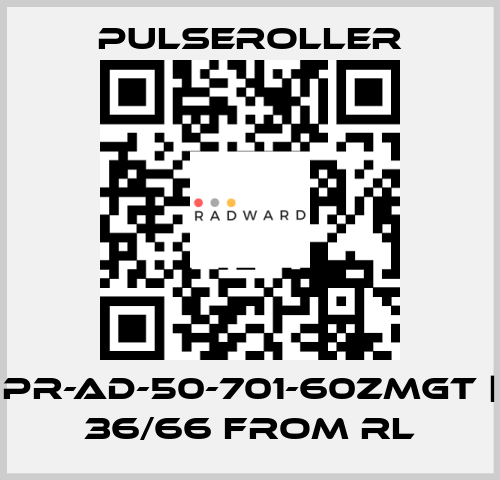 PR-AD-50-701-60ZMGT | 36/66 from RL PULSEROLLER