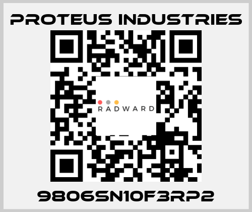 9806SN10F3RP2 PROTEUS INDUSTRIES