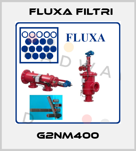 G2NM400 Fluxa Filtri