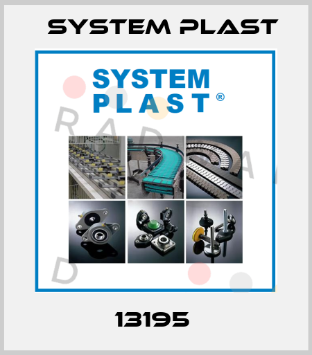13195  System Plast