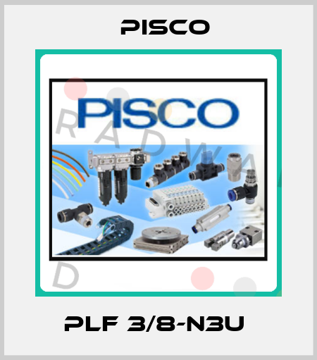 PLF 3/8-N3U  Pisco