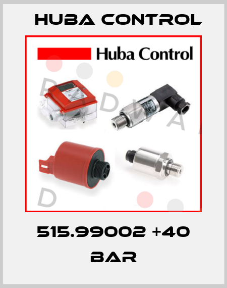 515.99002 +40 bar Huba Control
