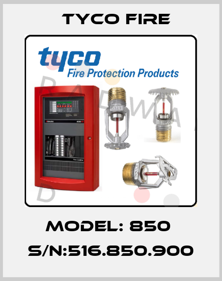 Model: 850  S/N:516.850.900 Tyco Fire