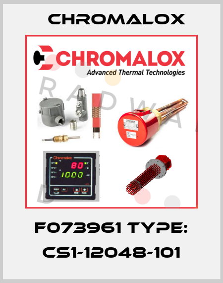 F073961 Type: CS1-12048-101 Chromalox