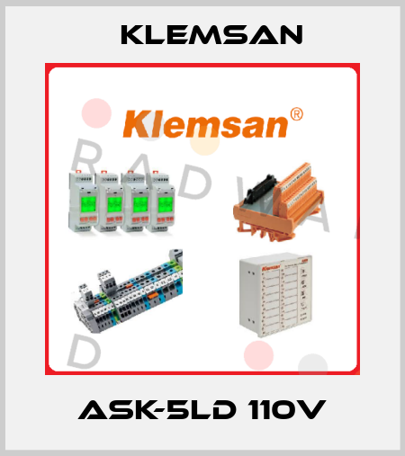 ASK-5LD 110V Klemsan