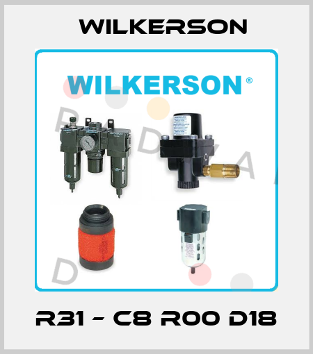R31 – C8 R00 D18 Wilkerson