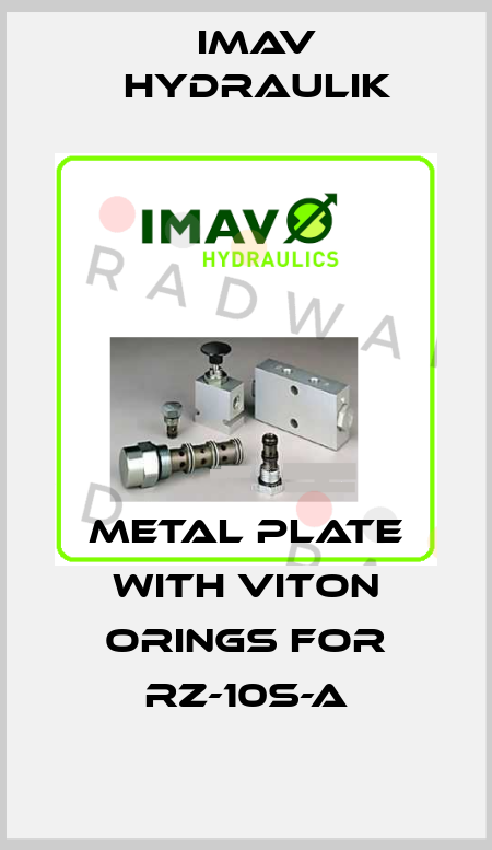 Metal plate with viton orings for RZ-10S-A IMAV Hydraulik