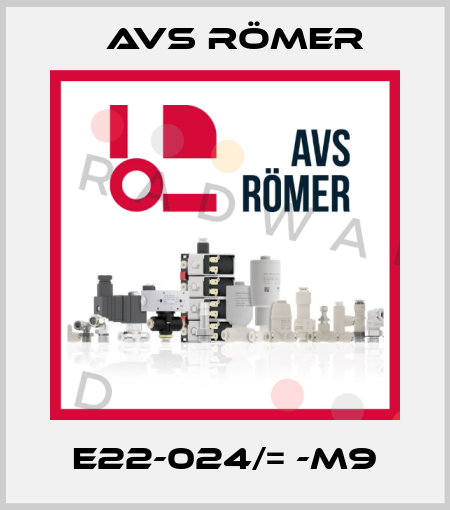 E22-024/= -M9 Avs Römer