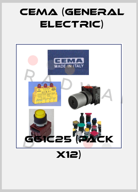 G61C25 (pack x12) Cema (General Electric)