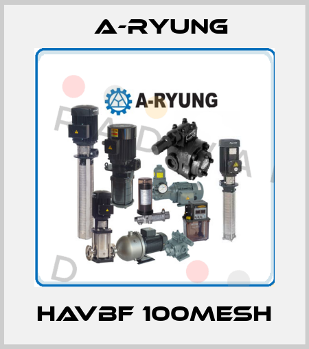 HAVBF 100MESH A-Ryung