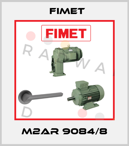 M2AR 9084/8 Fimet