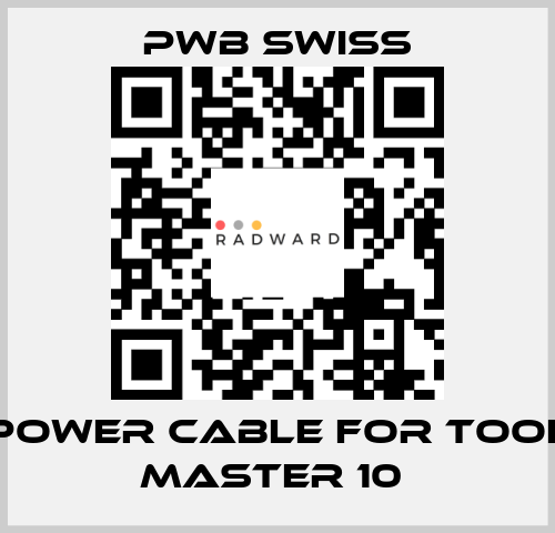 POWER CABLE FOR TOOL MASTER 10  PWB Swiss