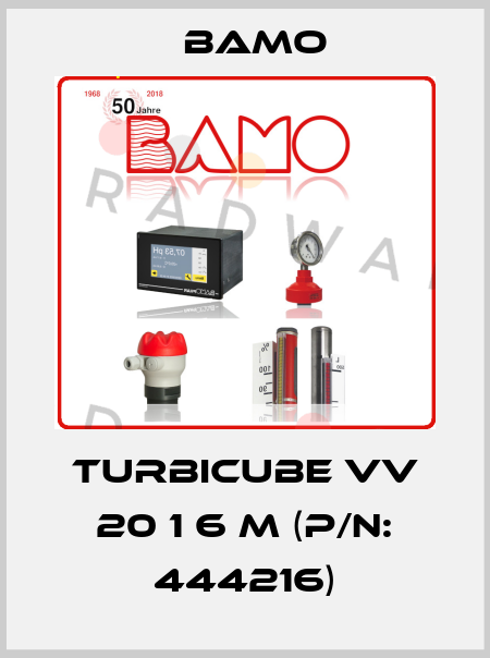 TURBICUBE VV 20 1 6 M (P/N: 444216) Bamo