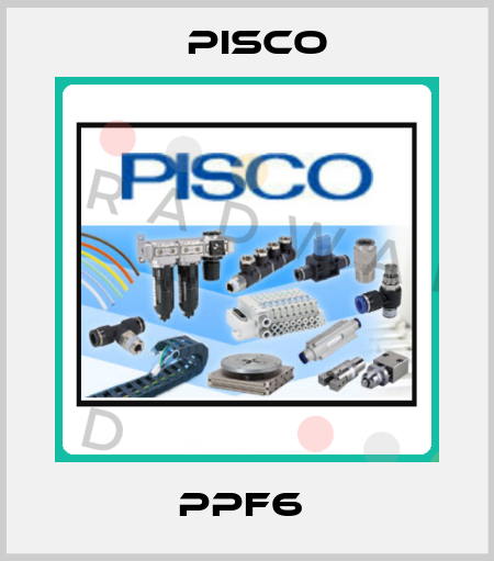 PPF6  Pisco