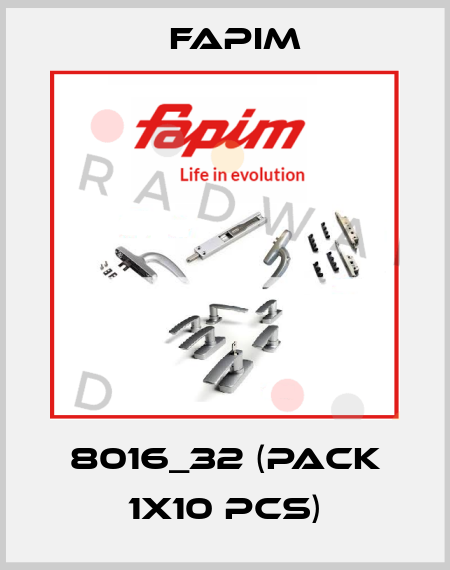 8016_32 (pack 1x10 pcs) Fapim