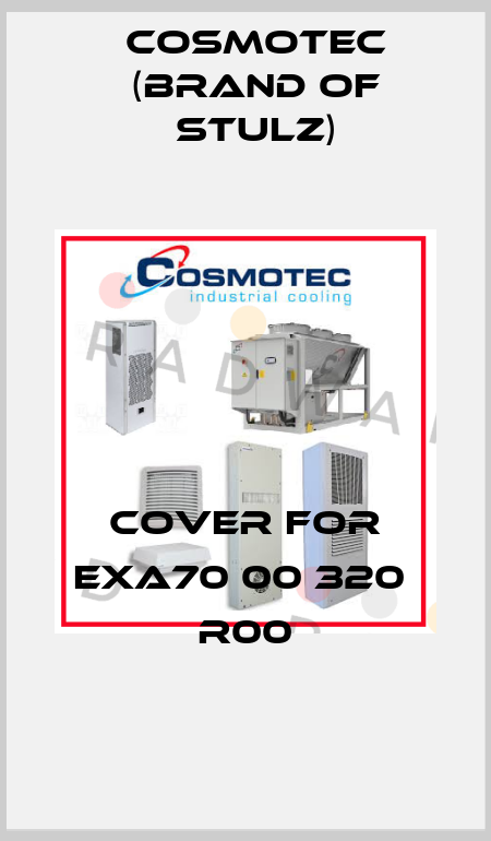 cover for EXA70 00 320  R00 Cosmotec (brand of Stulz)