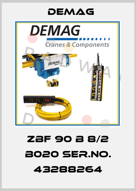 ZBF 90 B 8/2 B020 Ser.No. 43288264 Demag