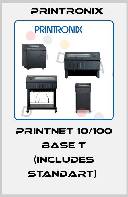 PRINTNET 10/100 BASE T (INCLUDES STANDART)  Printronix