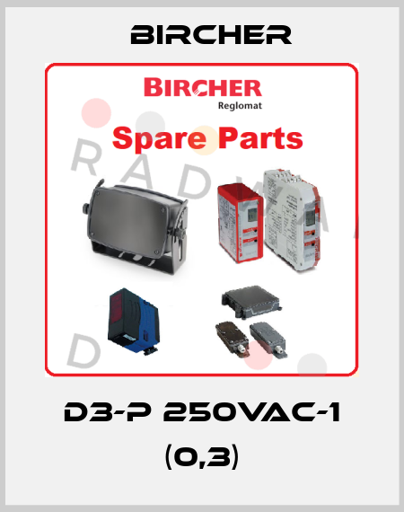 D3-P 250VAC-1 (0,3) Bircher