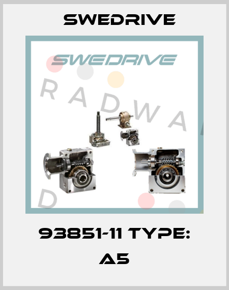 93851-11 Type: A5 Swedrive