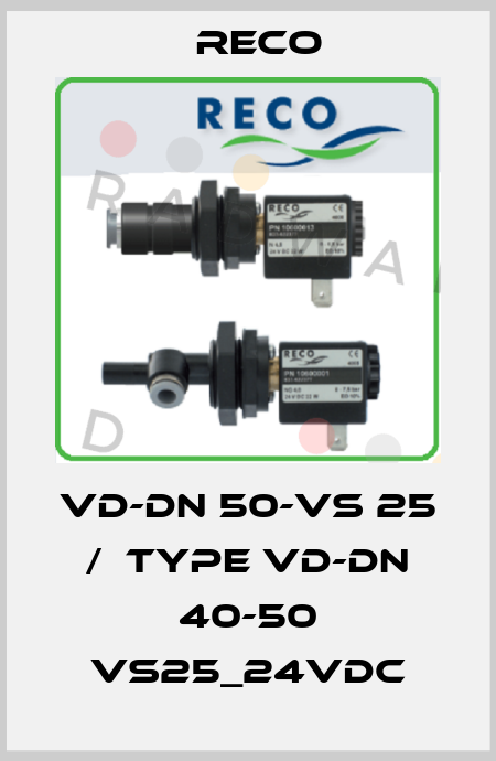 VD-DN 50-VS 25 /  Type VD-DN 40-50 VS25_24VDC Reco