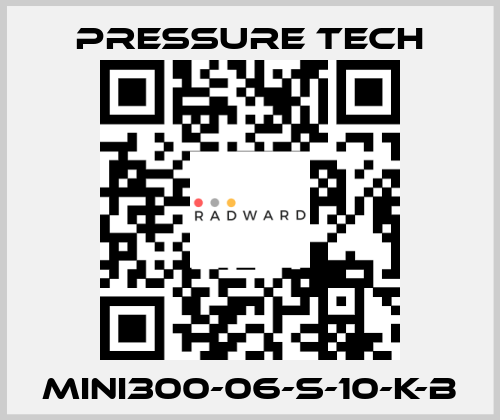 MINI300-06-S-10-K-B Pressure Tech